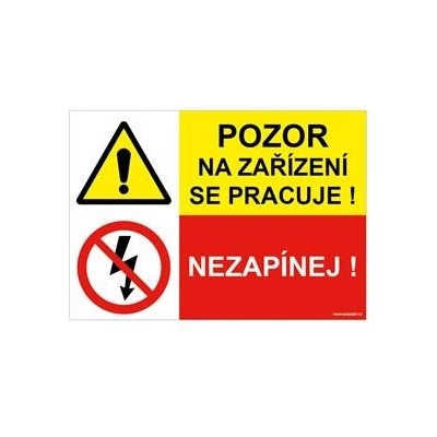 POZOR NA ZAŘÍZENÍ SE PRACUJE - NEZAPÍNEJ, KOMBINACE, plast 2 mm s dírkami A4