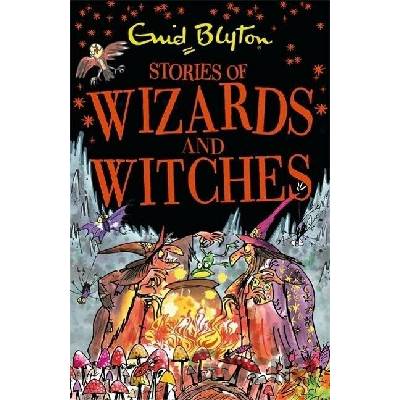 Stories of Wizards and Witches - Contains 25 classic Blyton Tales Blyton EnidPaperback