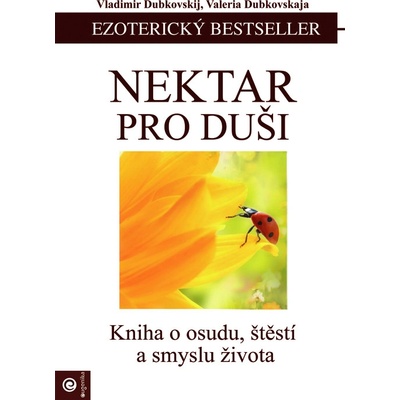 Nektar pro duši Dubovskij Vladimír