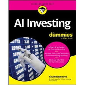 AI Investing for Dummies | Mladjenovic, Paul (ISBN: 9781394237036)