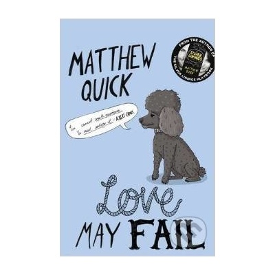 Love May Fail - Matthew Quick