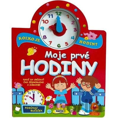 Moje prvé hodiny