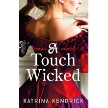 A Touch Wicked Kendrick KatrinaPaperback