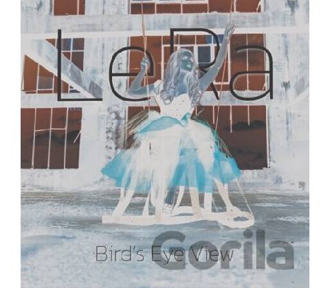 LeRa - Bird's Eye View CD