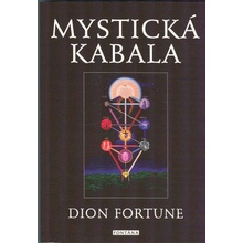 Mystická kabala - Dion Fortune