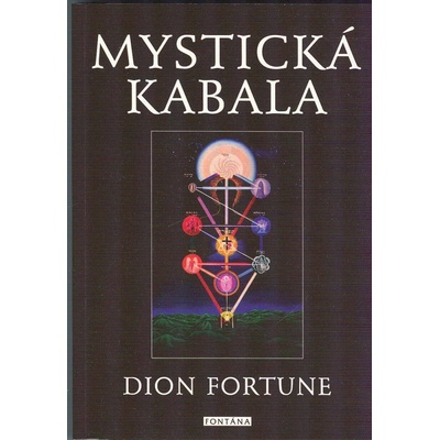 Mystická kabala - Dion Fortune