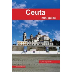 Ceuta Mini Guide | Hugh Griffin (ISBN: 9780954333539)