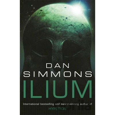 Ilium - Dan Simmons
