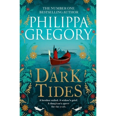Dark Tides - Philippa Gregory