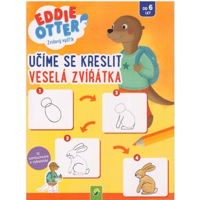 Eddie Otter UČÍME SE KRESLIT VESELÁ ZVÍŘÁTKA