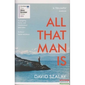 All That Man Is (ISBN: 9780099593690)