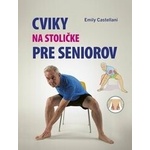 Recenzia Cviky na stoličke pre seniorov