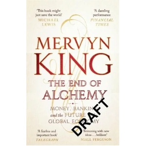 End of Alchemy | Mervyn King (2017)