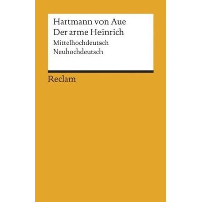 Der arme Heinrich - Hartmann von Aue