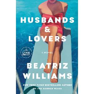 Husbands & Lovers | Williams, Beatriz (ISBN: 9780593946640)