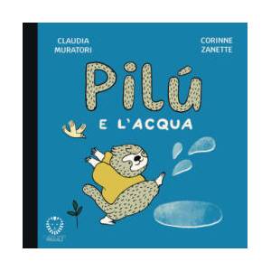 Pilù e l'acqua (2026)
