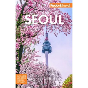Fodor's Seoul | Fodor's Travel Guides (ISBN: 9781640975453)