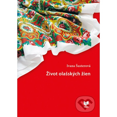 Život olašských žien - Ivana Šusterová