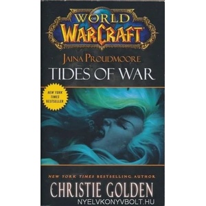 World of Warcraft: Jaina Proudmoore: Tides of War (2013)