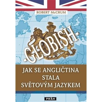 Globish - Robert McCrum