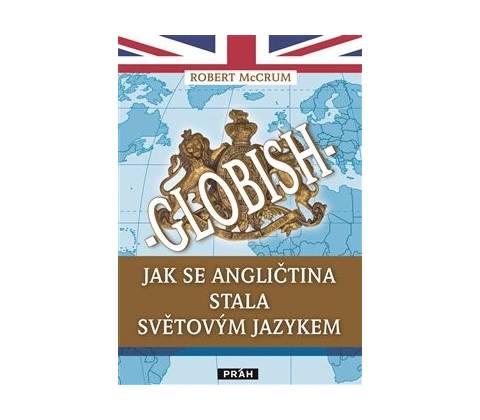 Globish - Robert McCrum