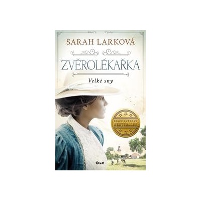 Zvěrolékařka Velké sny