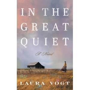 In the Great Quiet | VOGT LAURA (ISBN: 9781662535307)