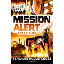 Mission Alert: Greyfields Hulme-Cross BenjaminPaperback