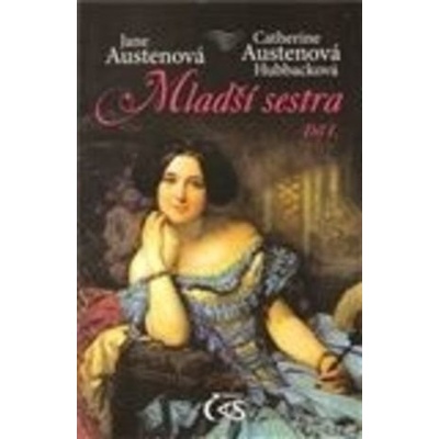 Mladší sestra - Jane Austenová