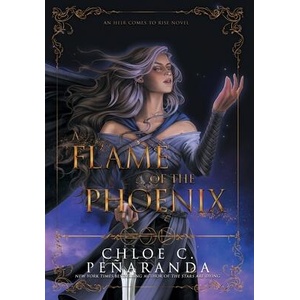 A Flame of the Phoenix | Chloe C. Peñaranda (ISBN: 9781915534088)