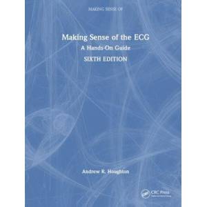 Making Sense of the ECG | Houghton, Andrew (ISBN: 9781032735528)