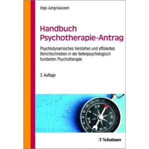 Handbuch Psychotherapie-Antrag | Ingo Jungclaussen (ISBN: 9783608430738)