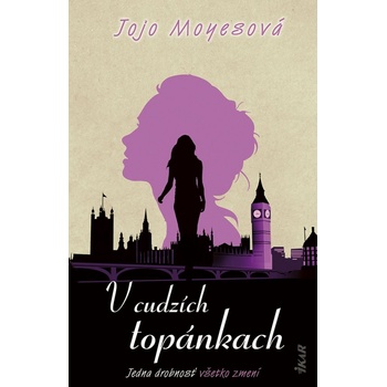 V cudzích topánkach