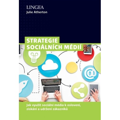 Strategie sociálních médií - Julie Atherton
