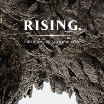 Rising. A Requiem for Father Murphy - Father Murphy LP
