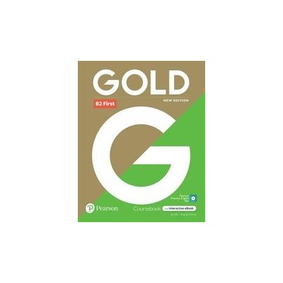 Gold B2 First Course Book with Interactive eBook, Digital Resources and App, 6e