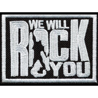 Nášivka WE WILL ROCK YOU vyšívaná zažehlovací