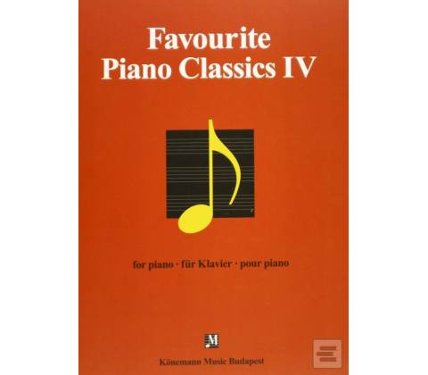 Favourite Piano Classics IV