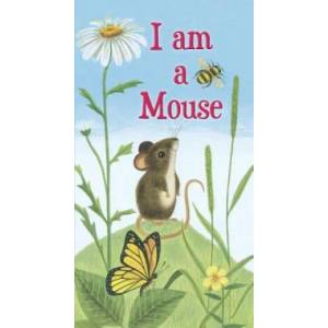 I am a Mouse (ISBN: 9780375874918)