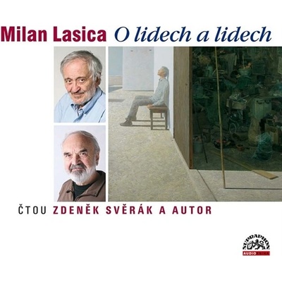 O lidech a lidech - Milan Lasica