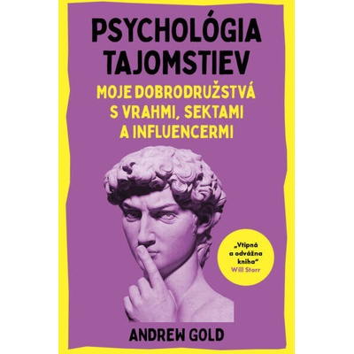 Psychológia tajomstiev - Andrew Gold