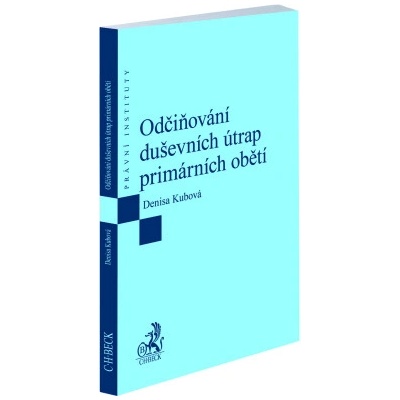 Odčiňování duševních útrap primárních obětí