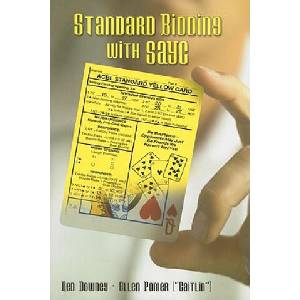 Standard Bidding at Bridge with SAYC | Ned Downey, Ellen Pomer (ISBN: 9781897106037)