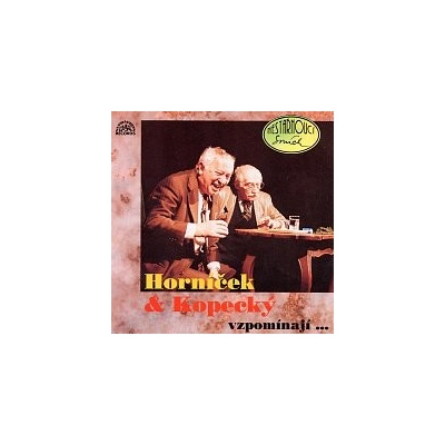 Miloš Kopecký, Miroslav Horníček – Horníček a Kopecký vzpomínají MP3