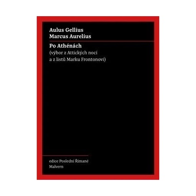 Po Athénách - Marcus Aurelius