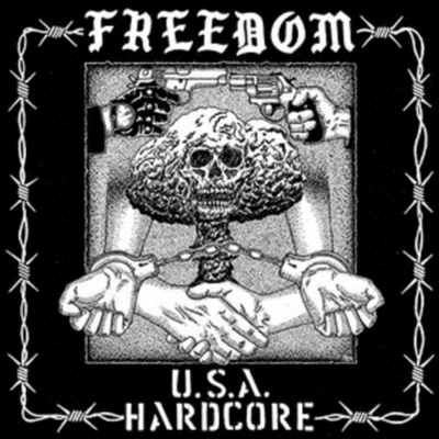 FREEDOM: USA HARDCORE LP