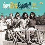 Various Artists - Beat Girls Español! (1960s She-Pop From Spain) (Remastered) (Limited Edition) (White Coloured) (180 g) (LP) (029667007115)