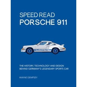 Speed Read Porsche 911 | Wayne R. Dempsey (ISBN: 9780760363225)