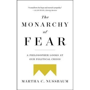 Monarchy of Fear | Martha C. Nussbaum (ISBN: 9781501172519)