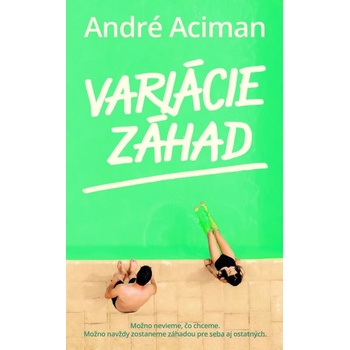 Variácie záhad - André Aciman